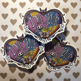 I Dig Your Bones- Big Sticker
