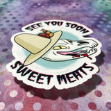 Sweet Meats- Big Sticker