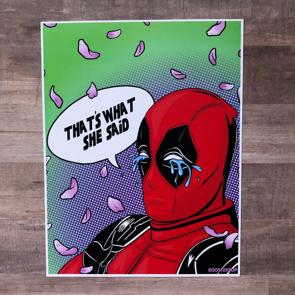Deadpool- What She Said- Art Print