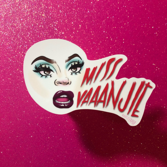 Miss Vaaanjie - Big Sticker