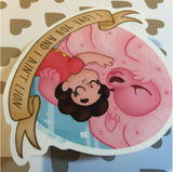 I Ain't Lion- Big Sticker- Steven Universe