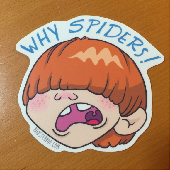 Ron Hates Spiders- Big Sticker