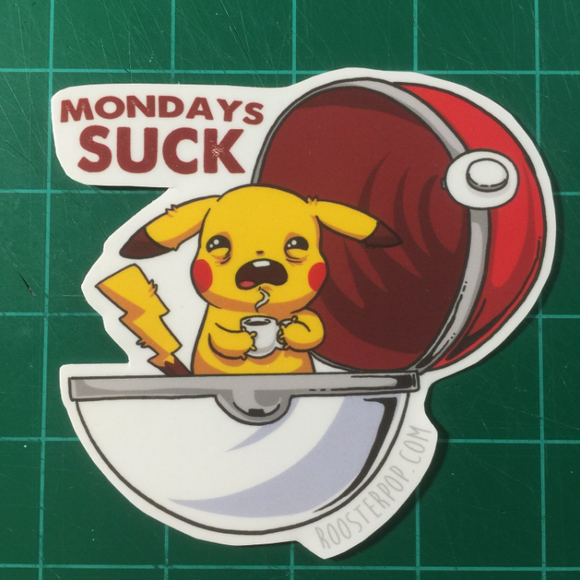 Pika Hates Mondays- Big Sticker